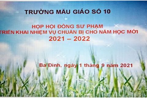 Trường Mẫu giáo Số 10 tổ chức họp Hội đồng Sư phạm đầu năm học 2021-2022