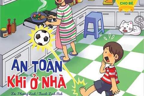 Phòng tránh tai nạn thương tích tại nhà cho trẻ