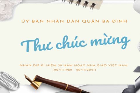 Thư chúc mừng nhân dịp kỉ niệm 39 năm ngày Nhà giáo Việt Nam (20/11/1982 - 20/11/2021)