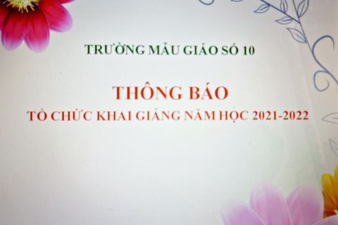 THÔNG BÁO TỔ CHỨC KHAI GIẢNG NĂM HỌC 2021-2022