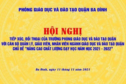 Trường Mẫu giáo Số 10 tham dự Hội nghị tiếp xúc, đối thoại của Trưởng phòng Giáo dục và Đào tạo với cán bộ quản lý, giáo viên, nhân viên ngành Giáo dục và Đào tạo quận năm học 2021-2022