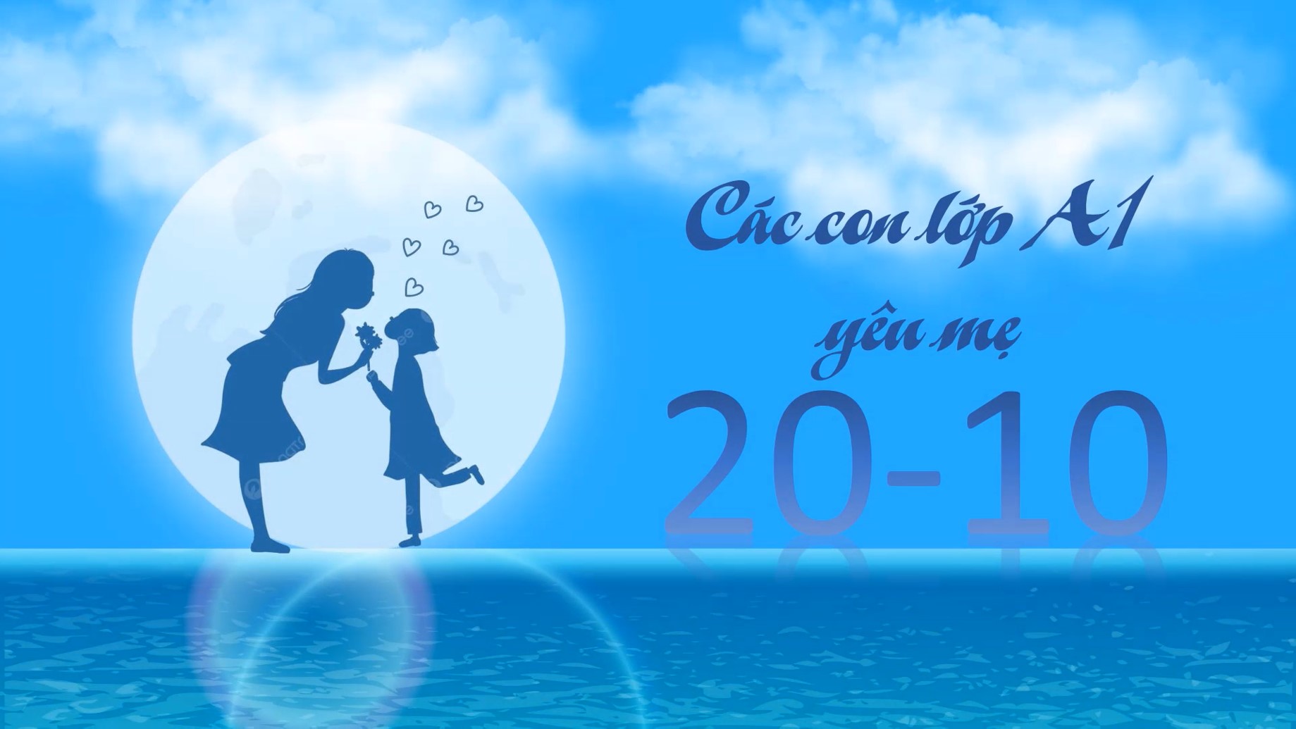 Con yêu mẹ nhiều-lời các bé Lớp A1 muốn nói