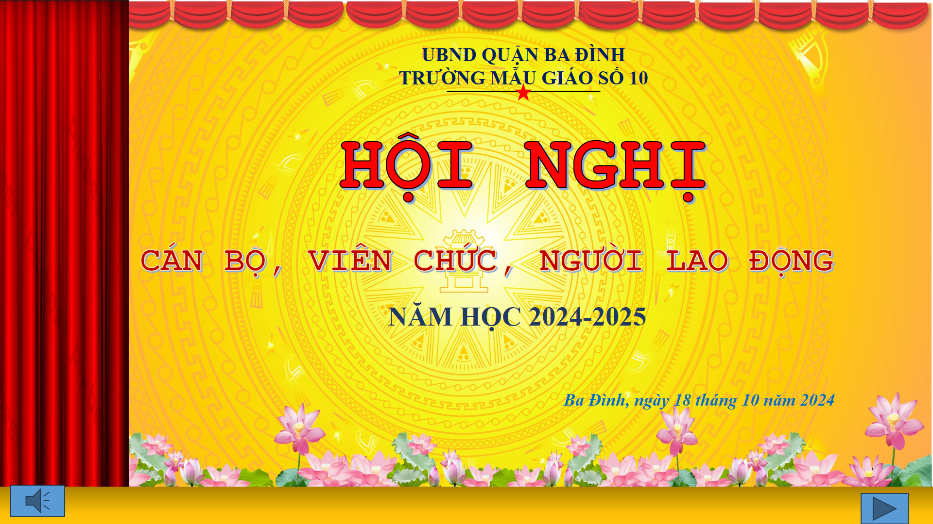 TRƯỜNG MẪU GIÁO SỐ 10 TỔ CHỨC HỘI NGHỊ CÁN BỘ VIÊN CHỨC, NGƯỜI LAO ĐỘNG NĂM HỌC 2024 – 2025