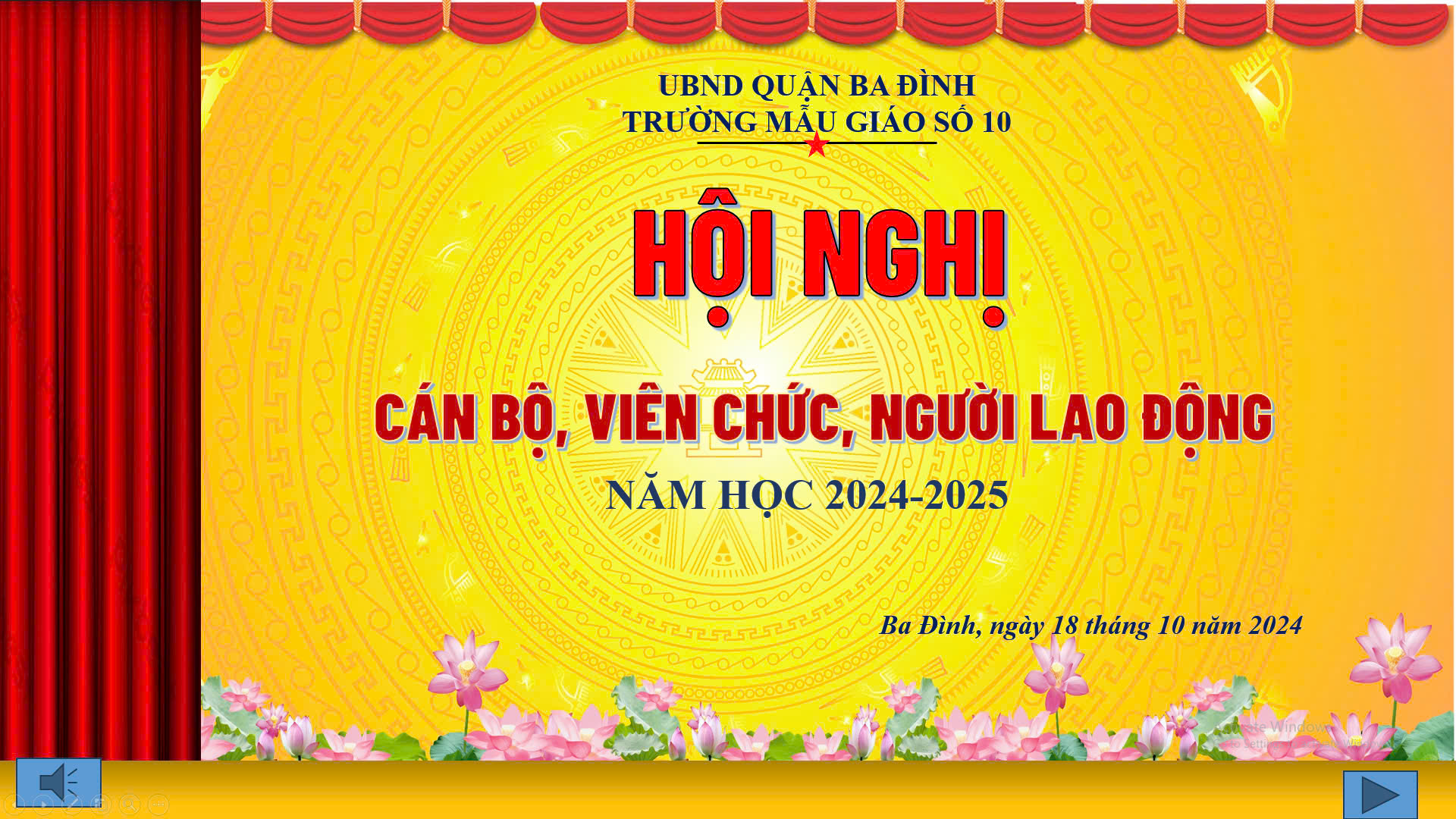 TRƯỜNG MẪU GIÁO SỐ 10 TỔ CHỨC HỘI NGHỊ CÔNG CHỨC, VIÊN CHỨC, NGƯỜI LAO ĐỘNG NĂM HỌC 2024 - 2025