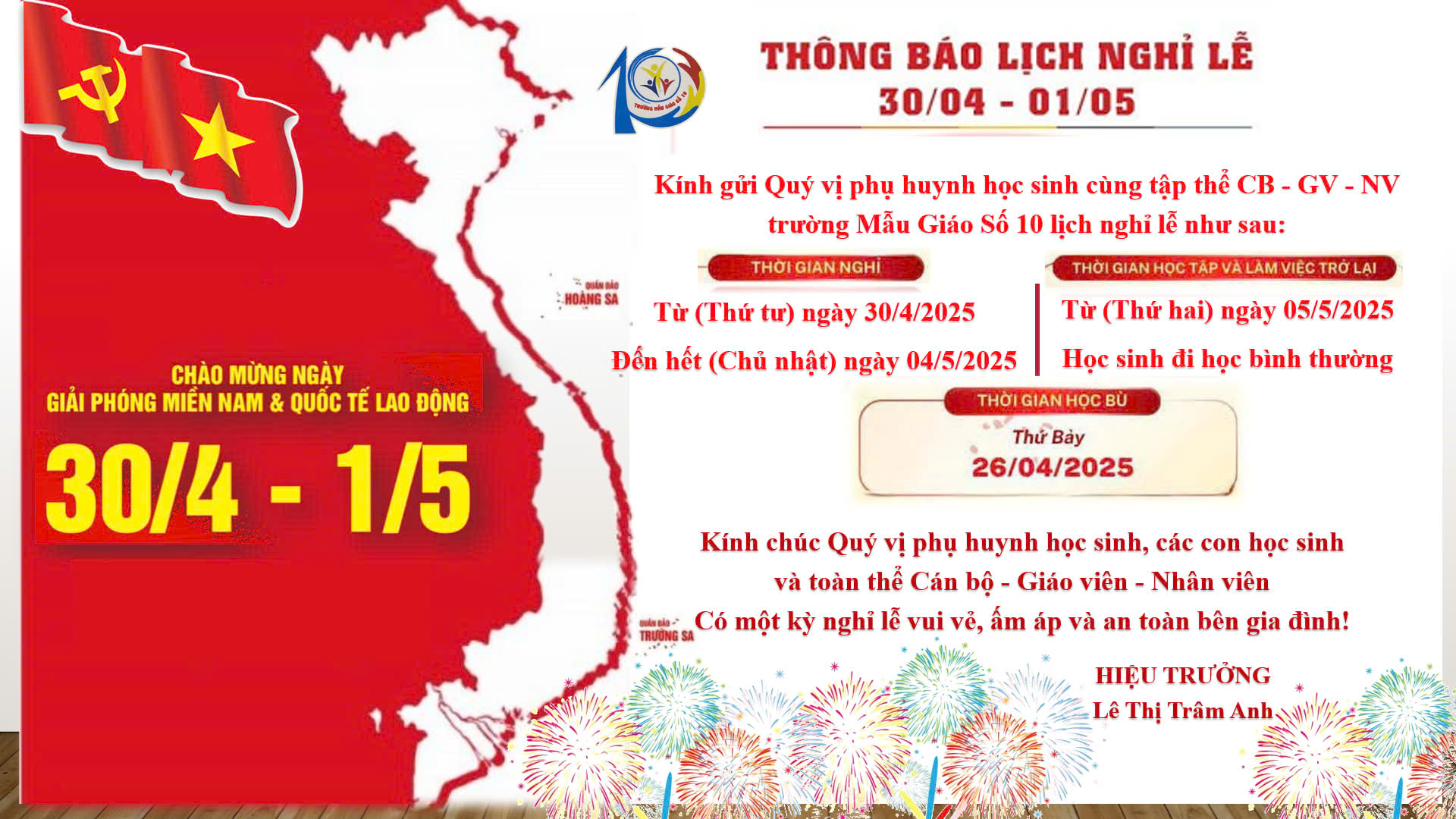 Trường Mẫu giáo Số 10 kính gửi quý vị phụ huynh học sinh Thông báo lịch nghỉ lễ 30/04 - 01/05